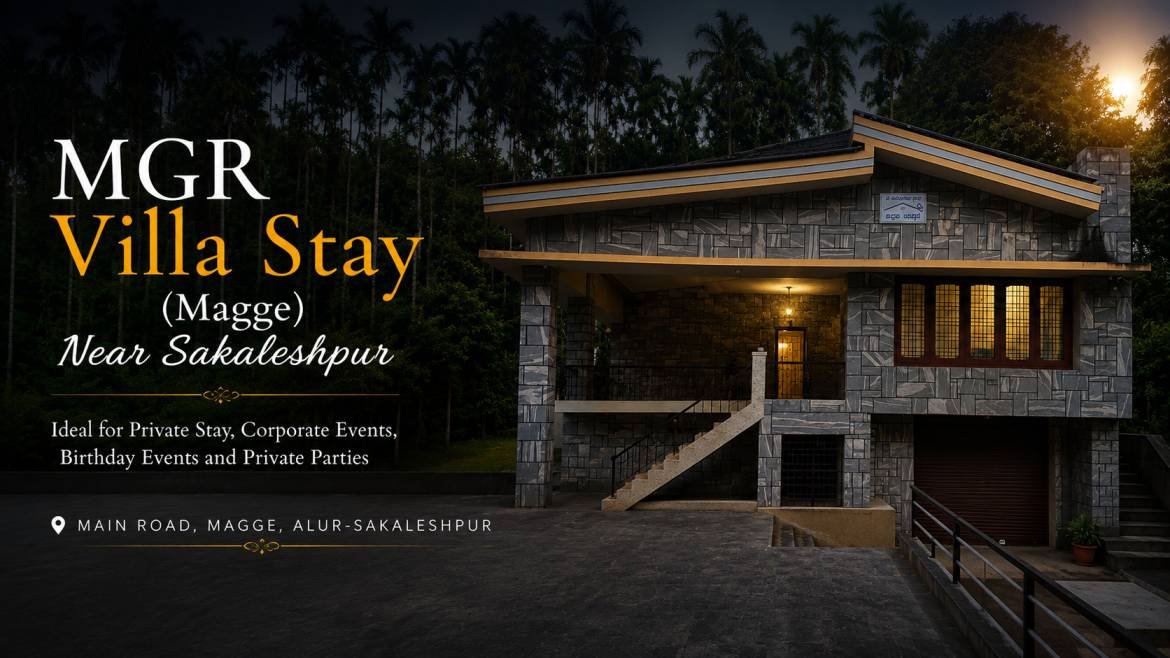 Villa Stay Sakaleshpur